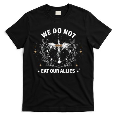 We Do Not Eat Our Allies Dragon Rider 4th Wing Book Bookish T-Shirt