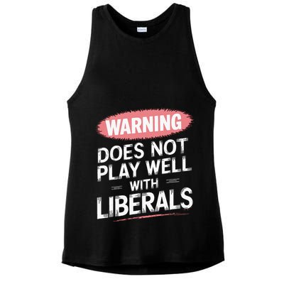 Warning Does Not Play Well With Liberals Ladies PosiCharge Tri-Blend Wicking Tank