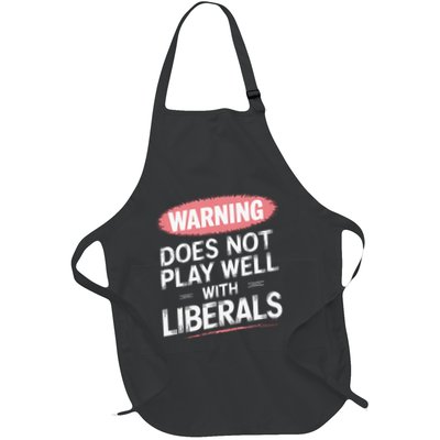 Warning Does Not Play Well With Liberals Apron