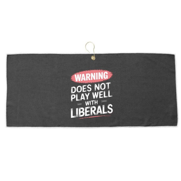 Warning Does Not Play Well With Liberals Large Microfiber Waffle Golf Towel