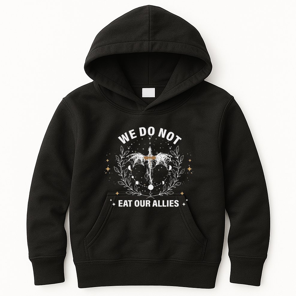 We Do Not Eat Our Allies Dragon Rider 4th Wing Book Bookish Kids Hoodie