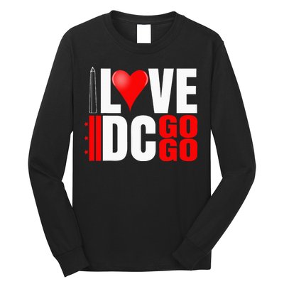 Washington DC Nations Capitol I Love Go Go Music Long Sleeve Shirt