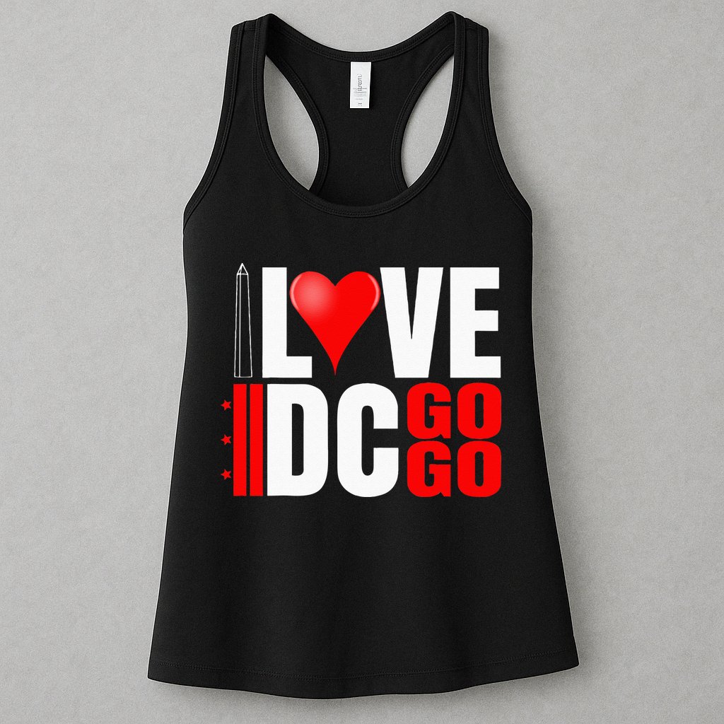 Washington DC Nations Capitol I Love Go Go Music Womens Tank Top