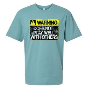 Warning Does Not Play Well With Others Caution Sign Sueded Cloud Jersey T-Shirt