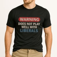 Warning Does Not Play Well With Liberals Performance Shirt
