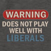 Warning Does Not Play Well With Liberals Vector Backpack