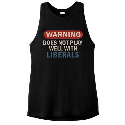 Warning Does Not Play Well With Liberals Gift Ladies PosiCharge Tri-Blend Wicking Tank