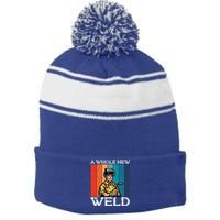 Welder Dad National Welding Month Weld Equipt Welding Meaningful Gift Stripe Pom Pom Beanie