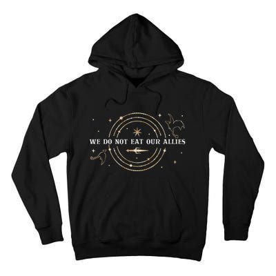 We Do Not Eat Our Allies Dragon Rider Wing Book Bookish Gift Tall Hoodie