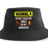 Warning Do Not Touch My Tools Or My Daughter Funny Dad Sustainable Bucket Hat