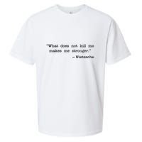 What Does Not Kill Me Makes Me Stronger Nietzsche Sueded Cloud Jersey T-Shirt