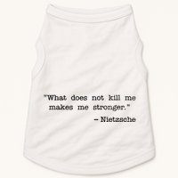What Does Not Kill Me Makes Me Stronger Nietzsche Doggie Tank