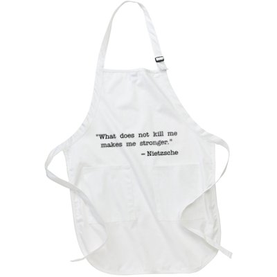 What Does Not Kill Me Makes Me Stronger Nietzsche Apron