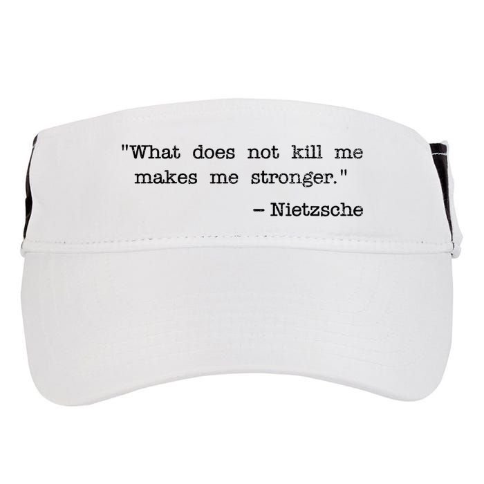 What Does Not Kill Me Makes Me Stronger Nietzsche Adult Drive Performance Visor