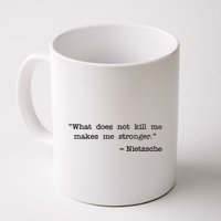What Does Not Kill Me Makes Me Stronger Nietzsche Mug