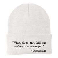 What Does Not Kill Me Makes Me Stronger Nietzsche Beanie