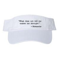 What Does Not Kill Me Makes Me Stronger Nietzsche Visor