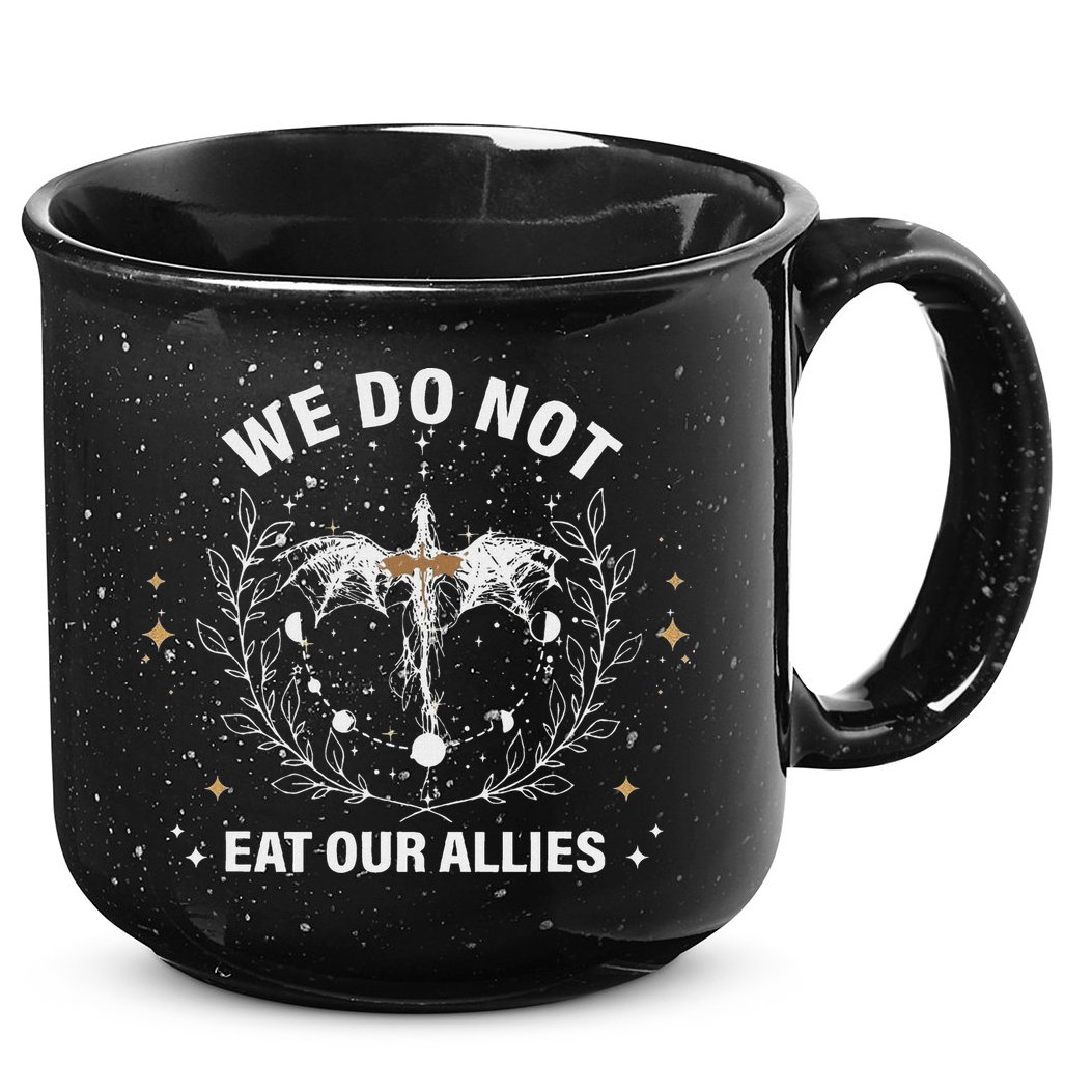 We Do Not Eat Our Allies Dragon Rider 4th Wing Book Bookish 15oz Campfire Ceramic Mug