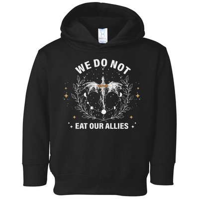 We Do Not Eat Our Allies Dragon Rider 4th Wing Book Bookish Toddler Hoodie
