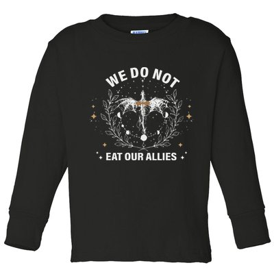 We Do Not Eat Our Allies Dragon Rider 4th Wing Book Bookish Toddler Long Sleeve Shirt