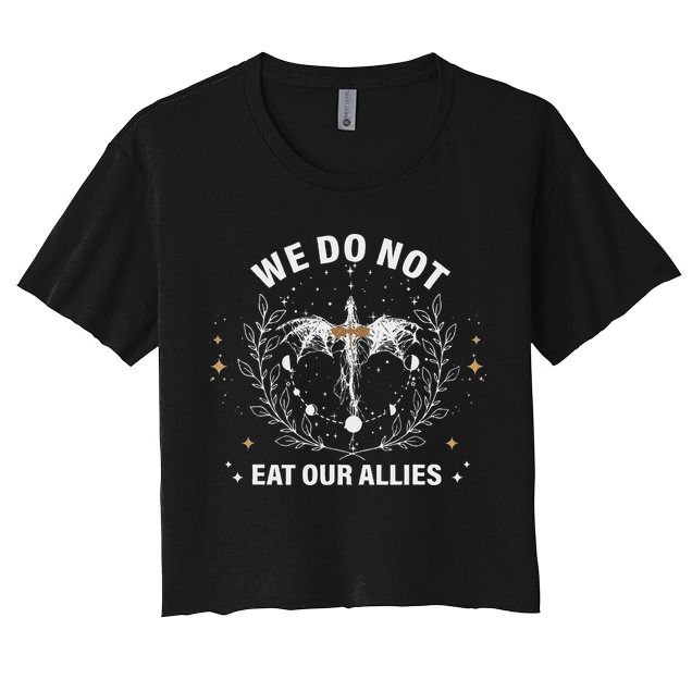 We Do Not Eat Our Allies Dragon Rider 4th Wing Book Bookish Crop Top
