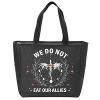 We Do Not Eat Our Allies Dragon Rider 4th Wing Book Bookish Zip Tote Bag