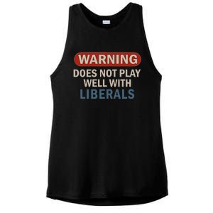 Warning Does Not Play Well With Liberals Ladies PosiCharge Tri-Blend Wicking Tank