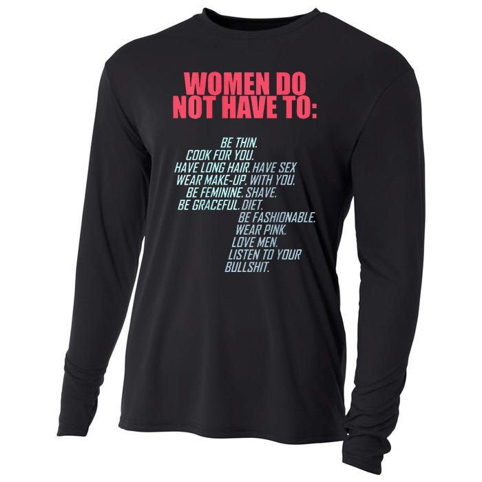 Women Do Not Have To Feminist Cooling Performance Long Sleeve Crew