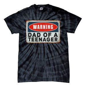 Warning Dad Of A Teenager Funny 13 Years Old Teenage Humor Tie-Dye T-Shirt