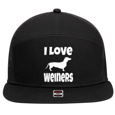 Weiner Dog Owner Lover Mom Dad I Love Weiners 7 Panel Mesh Trucker Snapback Hat