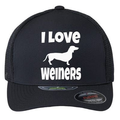 Weiner Dog Owner Lover Mom Dad I Love Weiners Flexfit Unipanel Trucker Cap