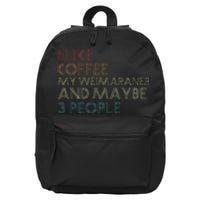 Weimaraner Dog Owner Coffee Lovers Quote Vintage Retro 16 in Basic Backpack