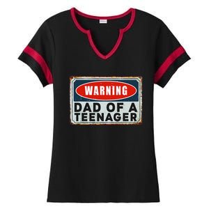 Warning Dad Of A Nager Funny 13 Years Old Nage Humor Ladies Halftime Notch Neck Tee