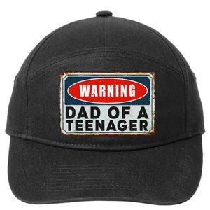 Warning Dad Of A Nager Funny 13 Years Old Nage Humor 7-Panel Snapback Hat