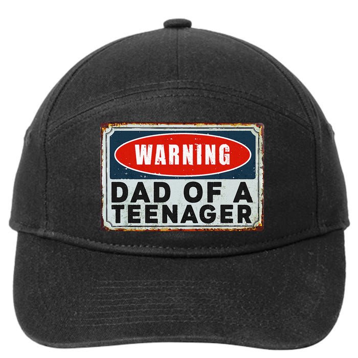 Warning Dad Of A Nager Funny 13 Years Old Nage Humor 7-Panel Snapback Hat