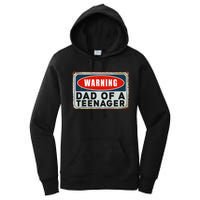 Warning Dad Of A Nager Funny 13 Years Old Nage Humor Women's Pullover Hoodie