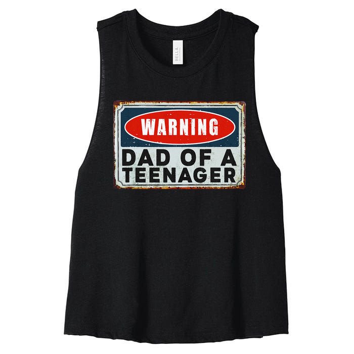 Warning Dad Of A Nager Funny 13 Years Old Nage Humor Women's Racerback Cropped Tank