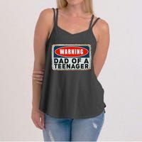 Warning Dad Of A Nager Funny 13 Years Old Nage Humor Women's Strappy Tank