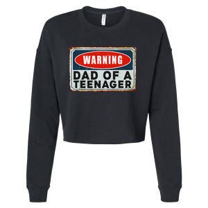 Warning Dad Of A Nager Funny 13 Years Old Nage Humor Cropped Pullover Crew