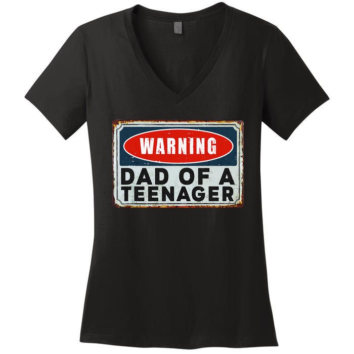 Warning Dad Of A Nager Funny 13 Years Old Nage Humor Women's V-Neck T-Shirt