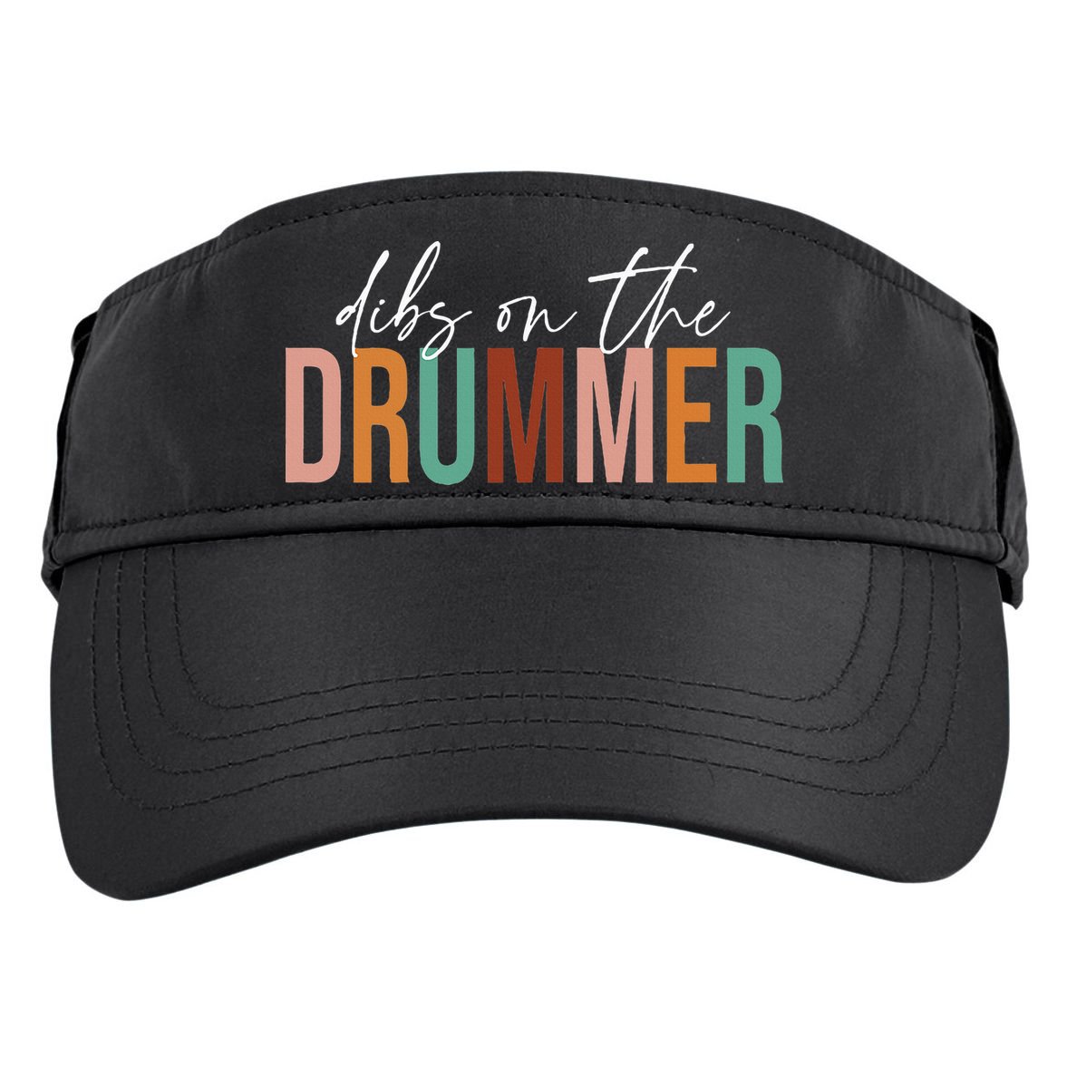 Wife Dibs On The Drummer Funny Drummer  Adult Drive Performance Visor