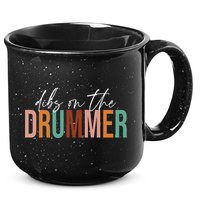 Wife Dibs On The Drummer Funny Drummer  15oz Campfire Ceramic Mug