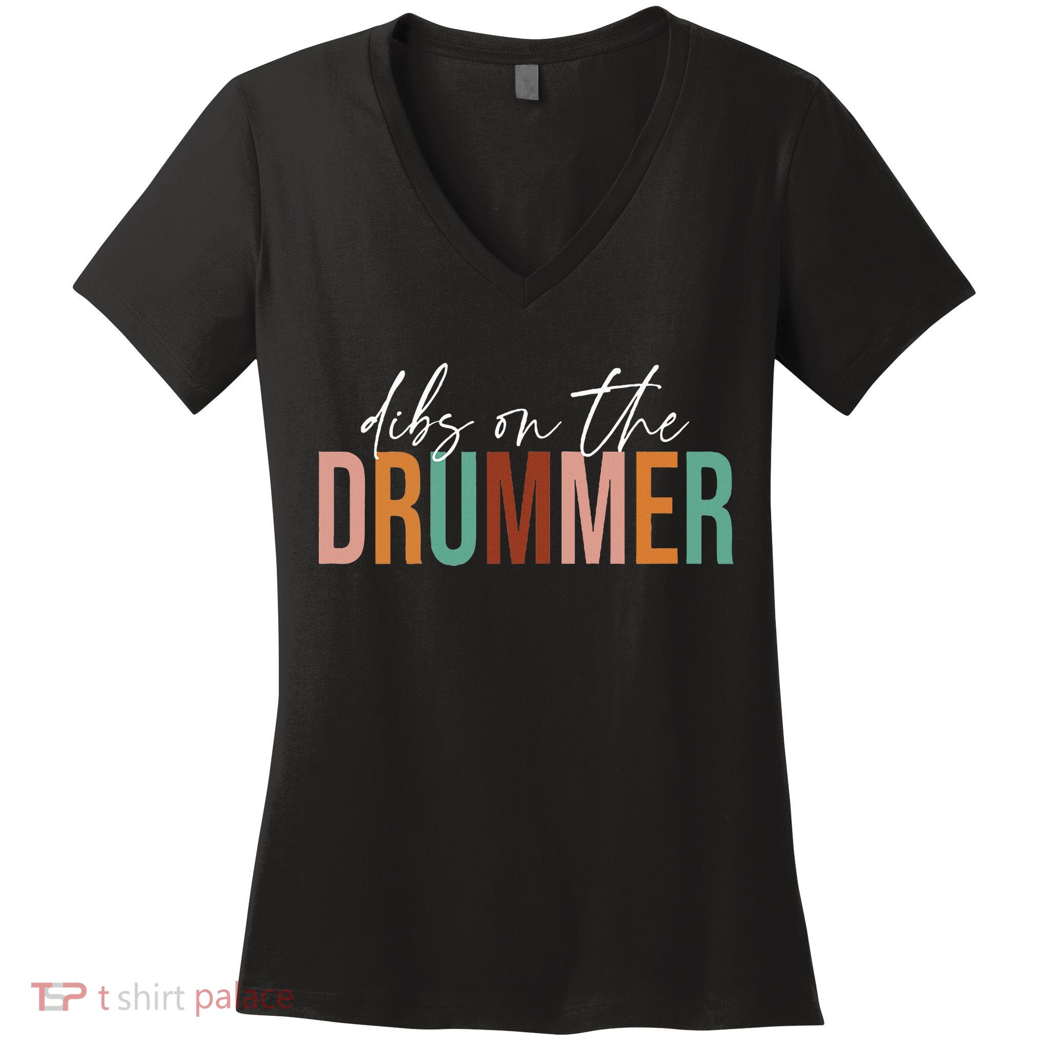 Wife Dibs On The Drummer Funny Drummer  Women's V-Neck T-Shirt