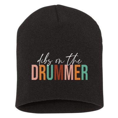 Wife Dibs On The Drummer Funny Drummer  Short Acrylic Beanie