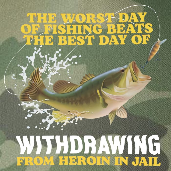 Worst Day Of Fishing Beats The Best Day Of From Heroin In Jail Legacy Tie Dye Trucker Hat