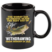 Worst Day Of Fishing Beats The Best Day Of From Heroin In Jail 11oz C Handle Ceramic Mug