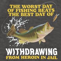 Worst Day Of Fishing Beats The Best Day Of From Heroin In Jail Vector Backpack