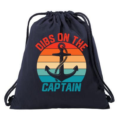 Wife Dibs On The Captain Funny Captain Wife Retro Great Gift Drawstring Bag