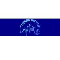 Wife Dibs On The Captain Gift Bumper Sticker