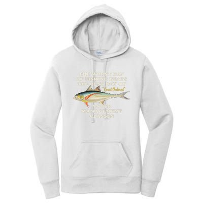 Worst Day Of Fishing Beats The Best Day Of Court Ordered Anger Management Women's Pullover Hoodie